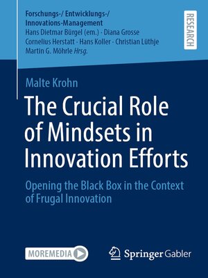 cover image of The Crucial Role of Mindsets in Innovation Efforts